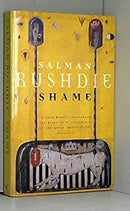 Shame by SALMAN RUSHDIE | Paperback |  Subject: Fiction | Item Code:R1|C2|1088