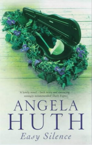 Easy Silence by Huth, Angela | Subject:Fiction