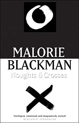 Noughts & Crosses: Book 1 (Noughts And Crosses) by Blackman, Malorie | Paperback |  Subject: Family, Personal & Social Issues | Item Code:R1|F5|2755