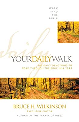 Your Daily Walk: 365 Daily Devotions to Read through the Bible in a Year: 1 (Walk Thru the Bible) by Walk Thru the Bible | Paperback | Subject:Christianity | Item: F3_C3_3202