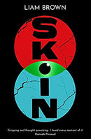 Skin by Liam Brown | Paperback |  Subject: Classic Fiction | Item Code:R1|C1|1039