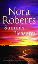 Summer Pleasures: Second Nature / One Summer by Roberts, Nora | Paperback |  Subject: Romance | Item Code:R1|E6|2437