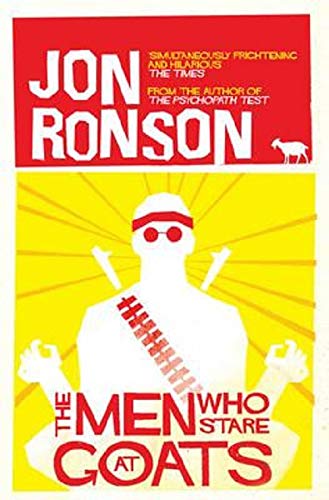 The Men Who Stare At Goats by Ronson, Jon | Subject:Humour