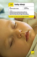 Teach Yourself Baby Sleep (TYG) by Grace, Andrea | Paperback | Subject:Family & Relationships | Item: F3_C3_3588