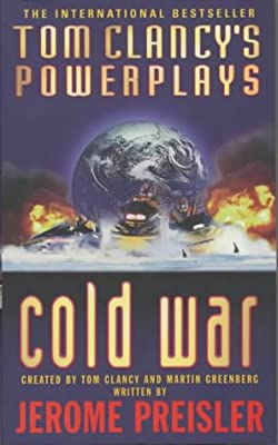 Tom Clancy's Power Plays: Cold War (Tom Clancy's Power Plays S.)
