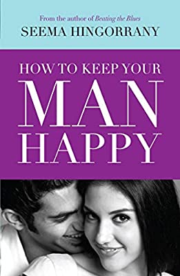 How to Keep Your Man Happy - BPB