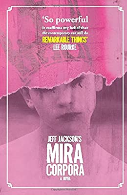 Mira Corpora by Jackson, Jeff | Used Good | Paperback |  Subject: Contemporary Fiction | Item Code:2845