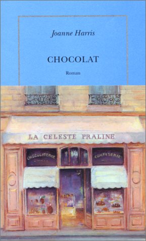 Chocolat roman by Harris, Joanne | Subject:Fiction
