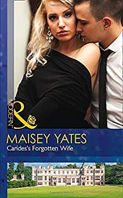Carides's Forgotten Wife (Modern) by Yates, Maisey | Used Good | Paperback |  Subject: Contemporary Fiction | Item Code:2762
