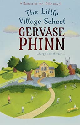 The Little Village School: Book 1 in the gorgeously uplifting Little Village School series (The Little Village School Series) by Phinn, Gervase | Used Good | Paperback |  Subject: Contemporary Fiction | Item Code:2810