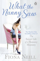What the Nanny Saw by Neill, Fiona | Subject:Children's Books
