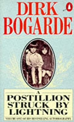 A Postillion Struck By Lightning (Dirk Bogarde's Autobiography) by Bogarde, Dirk | Used Good | Paperback |  Subject: Cinema & Broadcast | Item Code:2730