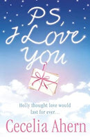 PS, I Love You by Ahern, Cecelia | Paperback |  Subject: Classic Fiction | Item Code:R1|D7|1952