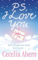 PS, I Love You by Ahern, Cecelia | Subject:Literature & Fiction