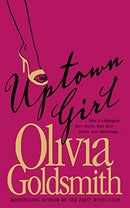 Uptown Girl by Goldsmith, Olivia | Subject:Fiction