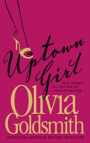 Uptown Girl by Goldsmith, Olivia | Subject:Fiction