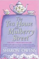 The Tea House on Mulberry Street by Owens, Sharon | Subject:Literature & Fiction
