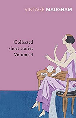 Collected Short Stories Volume 4 (Vintage Classics) (Maugham Short Stories) by Maugham, W. Somerset | Paperback |  Subject: Classic Fiction | Item Code:R1|C1|1048