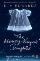 The Memory Keeper's Daughter by Edwards, Kim | Subject:Fiction