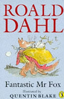 Fantastic Mr Fox (Young fiction read alone) by Blake, Quentin|Dahl, Roald | Paperback |  Subject: Literature & Fiction | Item Code:R1|D3|1879