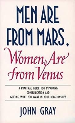 Men Are from Mars, Women Are from Venus: A Practical Guide for Improving Communication and Getting What You Want in Your Relationships by Gray, John | Paperback |  Subject: Personal Development & Self-Help | Item Code:R1|E1|2020