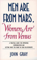Men Are from Mars, Women Are from Venus: A Practical Guide for Improving Communication and Getting What You Want in Your Relationships Second Hand Book Online