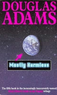 Mostly Harmless (The Hitch Hiker's Guide to the Galaxy) by Adams, Douglas | Paperback |  Subject: Humour | Item Code:R1|D5|1778