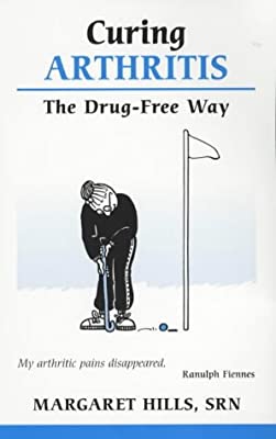 Curing Arthritis: The Drug-free Way (Overcoming common problems) by Hills, Margaret | Used Good | Paperback |  Subject: Healthy Living & Wellness | Item Code:2918