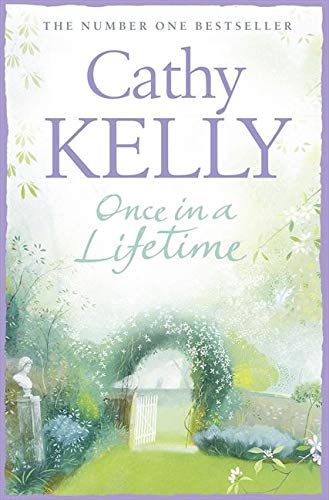 Once in a Lifetime by Kelly, Cathy | Subject:Literature & Fiction