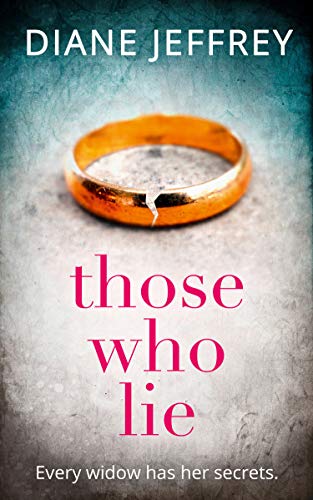 Those Who Lie by Jeffrey, Diane | Subject:Literature & Fiction
