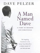 A Man Named Dave by Pelzer, Dave | Hardcover |  Subject: Biographies & Autobiographies | Item Code:R1|I1|3691