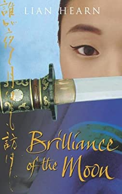Brilliance of the Moon (Tales of the Otori 3) by Hearn, Lian | Used Good | Paperback |  Subject: Historical Fiction | Item Code:3147