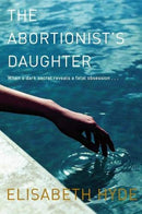 The Abortionist's Daughter by Hyde, Elisabeth | Subject:Crime, Thrillers & Mystery