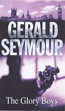 Glory Boys by Seymour, Gerald | Paperback |  Subject: Contemporary Fiction | Item Code:R1|F1|2521