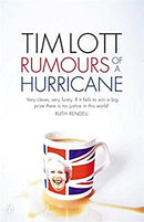 Rumours Of A Hurricane by Lott, Tim | Paperback | Subject:Contemporary Fiction | Item: F3_B2_1716
