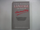 The hidden language of your handwriting. by Greene James|David James and LEWIS, GREENE | Hardcover | Subject:0 | Item: R1_B6_5262