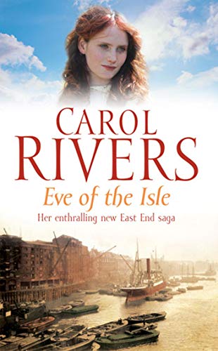 Eve of the Isle by Rivers, Carol | Subject:Fiction