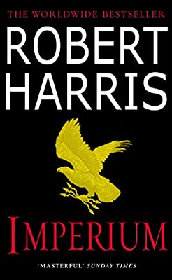 Imperium: (Cicero Trilogy 1) by Harris, Robert | Paperback |  Subject: Contemporary Fiction | Item Code:R1|F1|2454