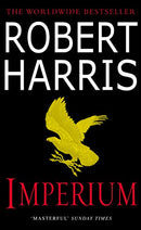 Imperium: (Cicero Trilogy 1) by Harris, Robert | Subject:Literature & Fiction