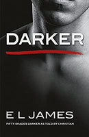 Darker: 'Fifty Shades Darker' as told by Christian by James, E L | Paperback |  Subject: Contemporary | Item Code:10605