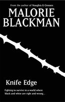 Knife Edge: Book 2 (Noughts And Crosses) by Blackman, Malorie | Hardcover |  Subject: Family, Personal & Social Issues | Item Code:R1|H4|3350