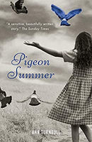 Pigeon Summer (Pigeon Summer Trilogy) by Ann Turnbull | Paperback |  Subject: Animals | Item Code:2646