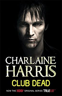 Club Dead: A True Blood Novel (True Blood Novel - Old Edition) by Harris, Charlaine | Paperback | Subject:Romance | Item: F3_B3_5141