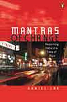 Mantras of Change: Reporting India in a Time of Flux