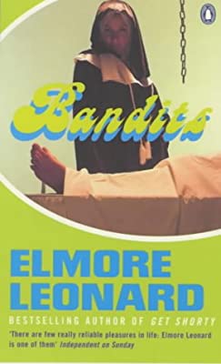 Bandits by Leonard, Elmore | Used Good | Paperback |  Subject: Crime, Thriller & Mystery | Item Code:2793