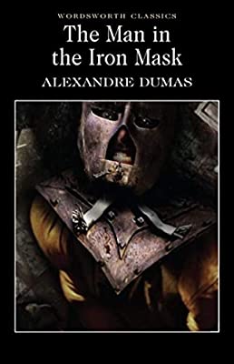 The Man in the Iron Mask (Wordsworth Classics) by Alexandre Dumas | Paperback |  Subject: Classic Fiction | Item Code:R1|F4|2717