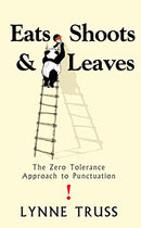 Eats Shoots & Leaves: The Zero Tolerance Approach to Punctuation by Truss, Lynne | Paperback | Subject:Grammar | Item: R1_B5_5177
