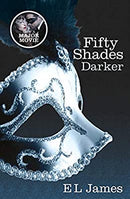 Fifty Shades Darker: Book Two of the Fifty Shades Trilogy (Fifty Shades of Grey Series): Book 2 of the Fifty Shades trilogy