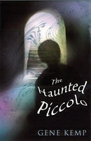 The Haunted Piccolo (Red Apple) by Kemp, Gene | Subject:Children's & Young Adult