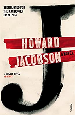 J: A Novel (Lead Title) by Jacobson, Howard | Paperback |  Subject: Contemporary Fiction | Item Code:R1|F3|2621